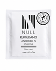 Null Coffee Rumudamo Anaerobic Natural Ethiopia filtre kahve paketi.